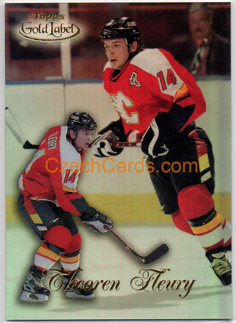 Theoren Fleury 1998/99 Topps Gold Label Class 1 #8