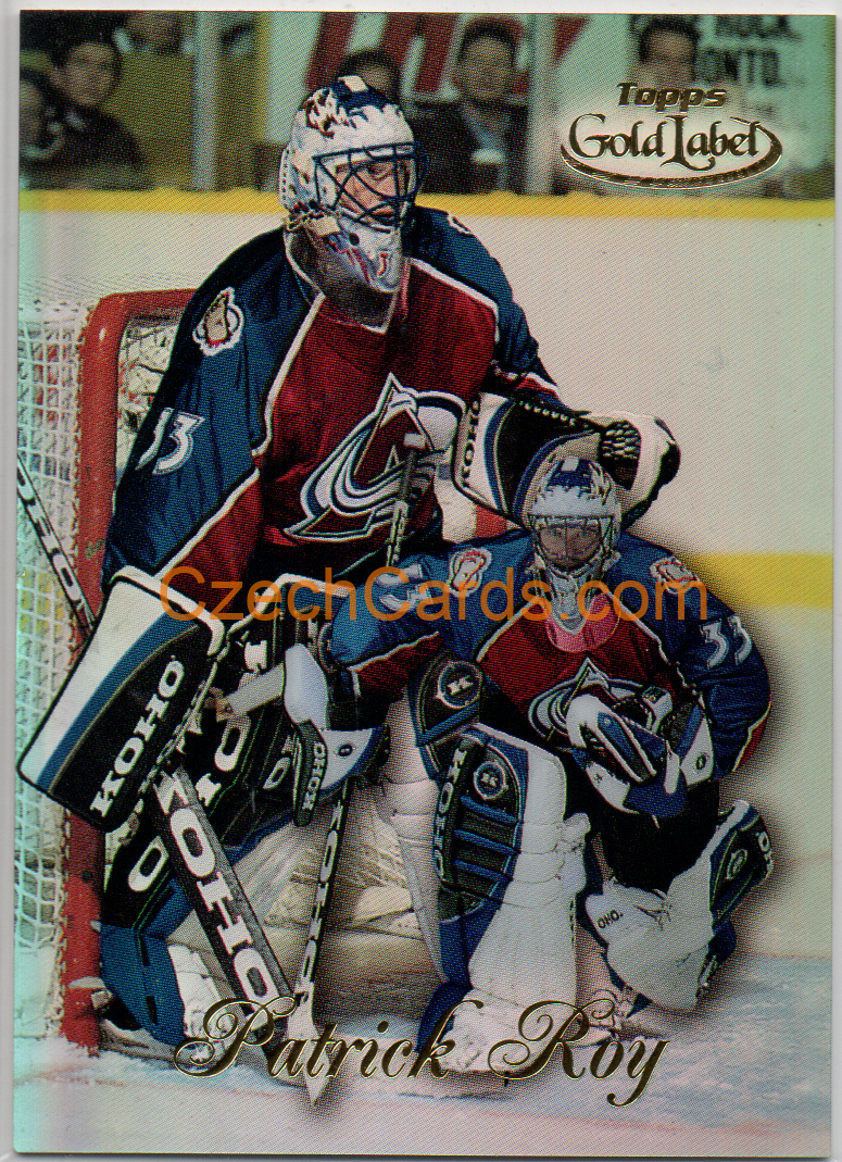 Patrick Roy 1998/99 Topps Gold Label Class 1 #77