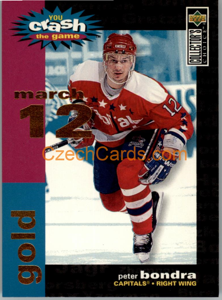 Peter Bondra 1995/96 UD Collectors Choice Crash The Game Gold #C13