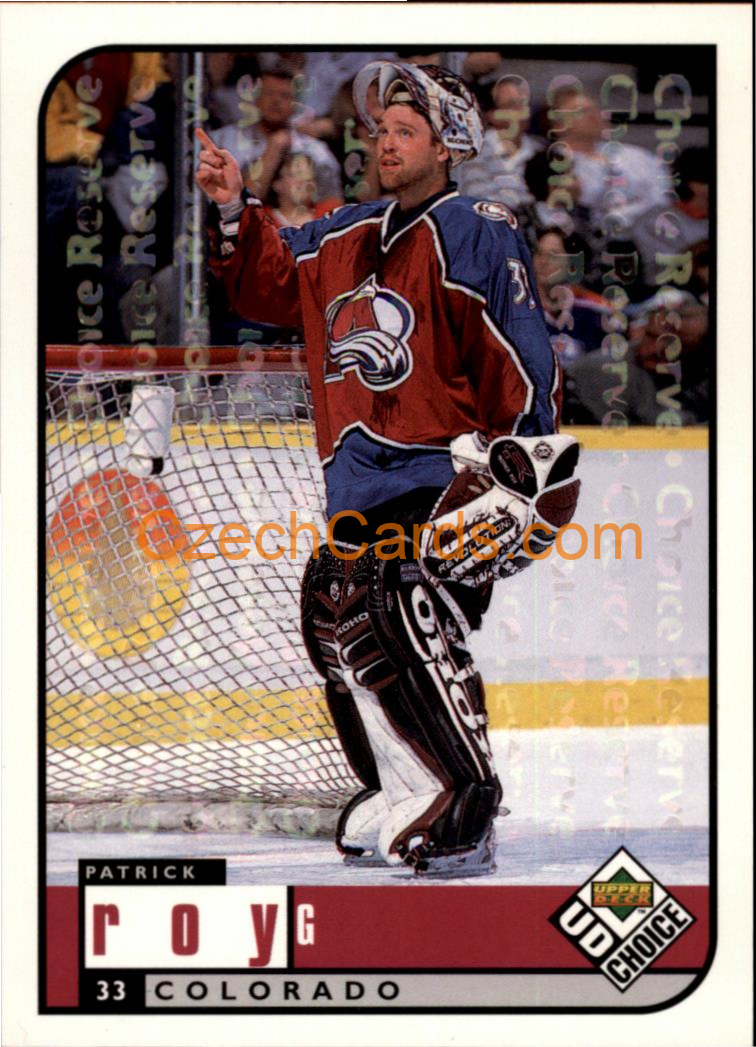 Patrick Roy 1998/99 UD Collectors Choice Reserve #54