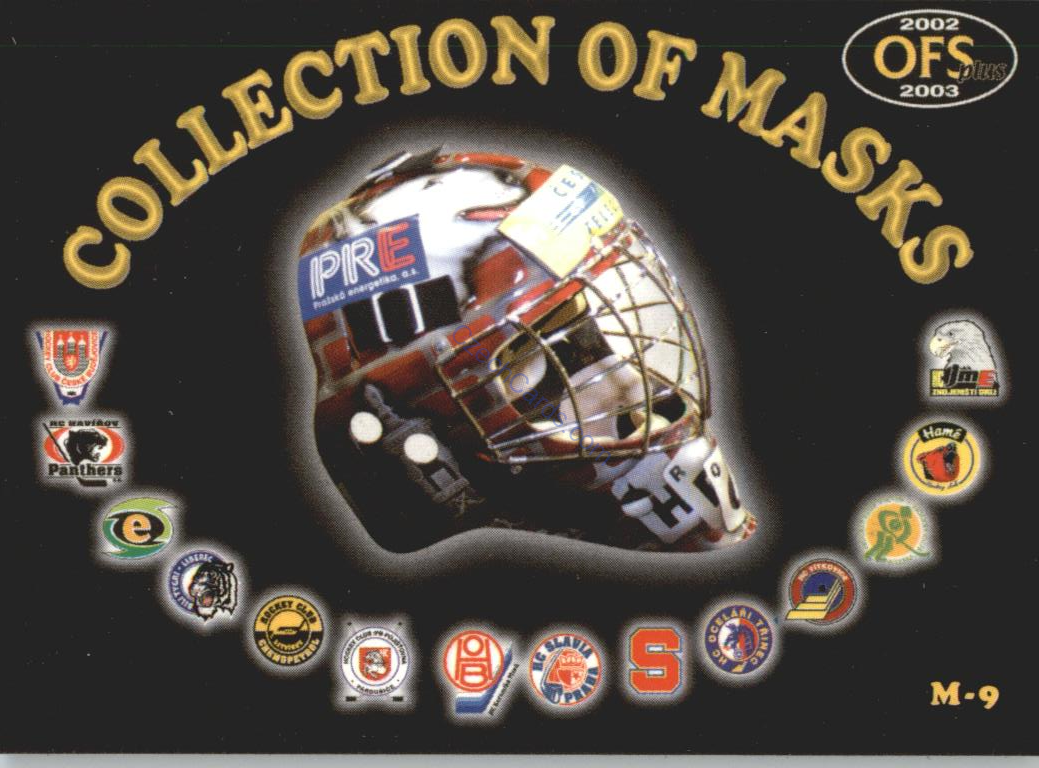 Hronek, Málek OFS 2002/03 Collection of Masks #M9, M10