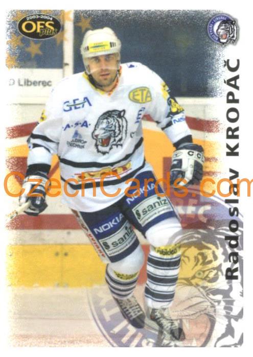 Radoslav Kropáč OFS 2003-04 #116