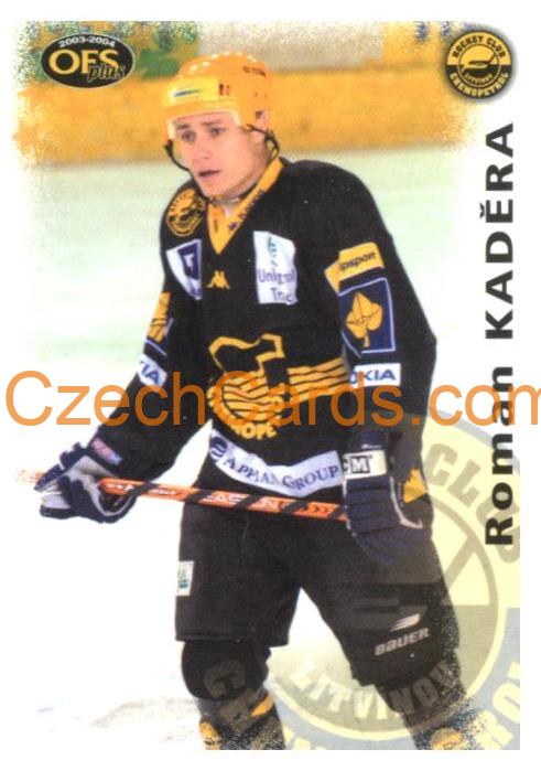 Roman Kaděra OFS 2003-04 #333 dotisk