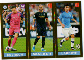 Ederson - Walker - Laporte Panini 2020 FIFA 365 #46 GOLD