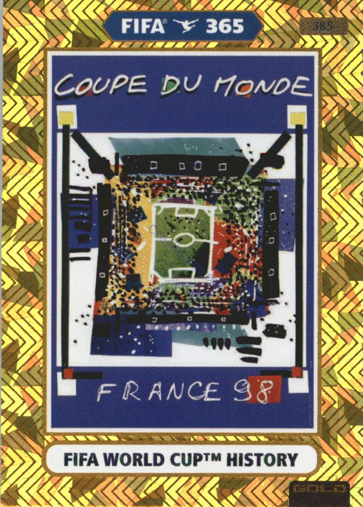 1998 France 2021 FIFA 365 Adrenalyn FIFA World Cup History #385