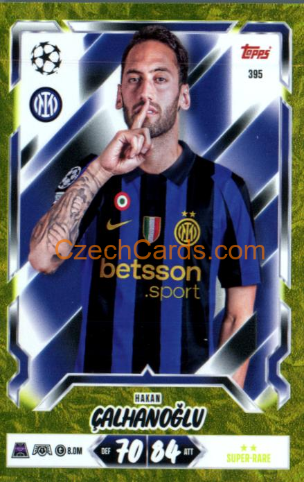 Hakan Çalhanoğlu 2026/27 Topps Match Attax SUPER RARE #395